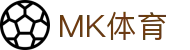 MK(体育科技有限公司)体育·官方网站